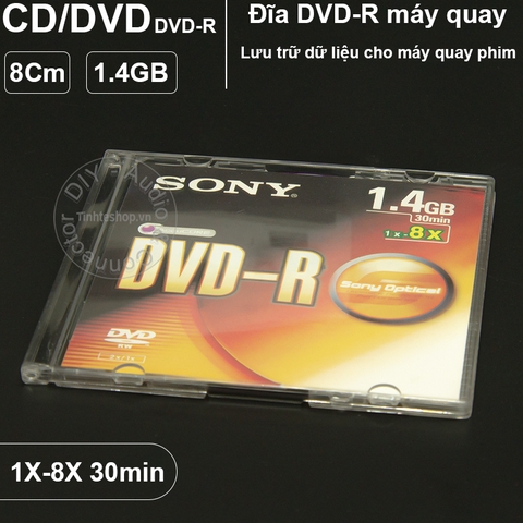 Đĩa DVD nhỏ 8Cm cho máy quay phim 1.4GB 30min 8X Sony DMR47S3/T1