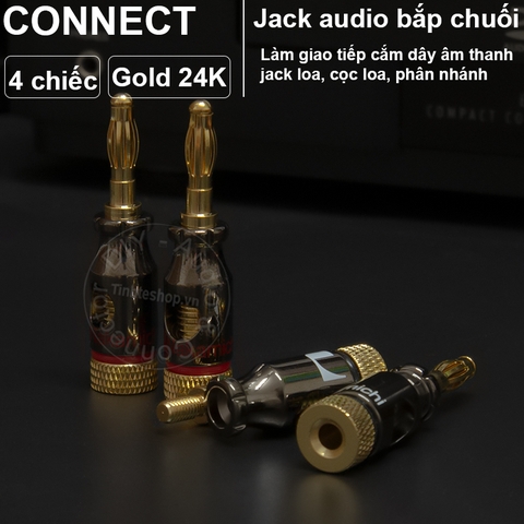 Jack loa bắp chuối đèn lồng 4 chiếc nhân đồng mạ vàng 24K - Cọc loa bắp chuối càng cua mỏ chim mở rộng loa treble