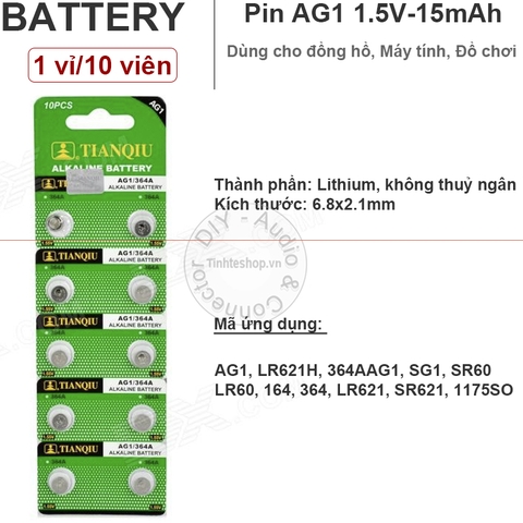 PIN AG1 LR621H 364AAG SG1 SR60 LR60 164 364 LR621 SR621 1175SO Tiaqiu 1.55V- 1 vỉ 10 viên