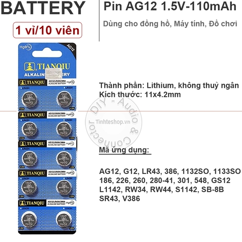 Pin LR43 SR43 386A V386 G12 AG12 1132SO 1133SO L1142 S1142 186 386 226 260 280 301 548 GS12 RW34 RW44 Tianqiu - 1 vỉ 10 viên