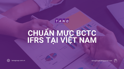 Chuẩn mực báo cáo tài chính quốc tế IFRS tại Việt Nam