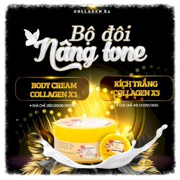 Bộ Đôi Nâng Tông Body Cream & Kích Trắng Collagen X3