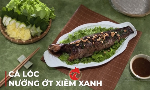 CÁ LÓC NƯỚNG ỚT XIÊM XANH
