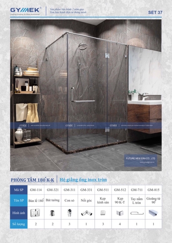 SET 37-PHÒNG TẮM 180 (Hệ Giằng ống inox tròn )