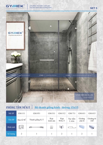 SET 05-PHÒNG TẮM 90 K-T (Hệ Thanh Giằng Kính -Tường 15*15)