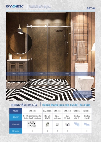 SET 64-PHÒNG TẮM LÙA RAY ELIP (Hệ Lùa Thanh Inox elip 15*30 -Bộ 3 Tấm )