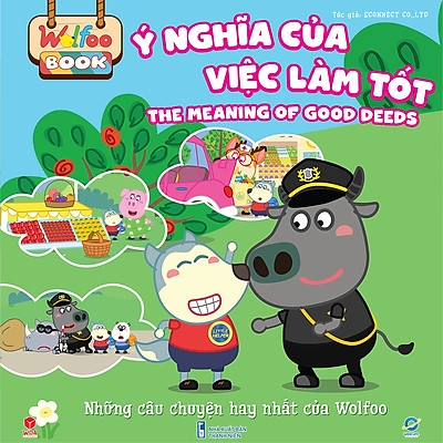Ý Nghĩa Của Việc Làm Tốt - Sách Wolfoo