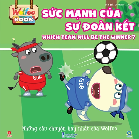 Sức Mạnh Của Sự Đoàn Kết - Sách Wolfoo