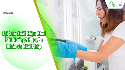 Tại Sao Xuất Hiện Khói Khi Nướng? Nguyên Nhân và Giải Pháp