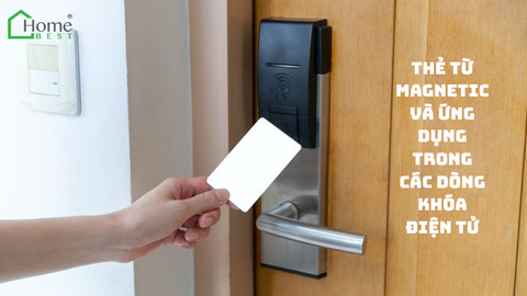 Thẻ Từ Magnetic Và Ứng Dụng Trong Các Dòng Khóa Điện Tử