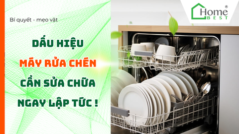 Dấu Hiệu Máy Rửa Chén Cần Sửa Chữa Ngay Lập Tức