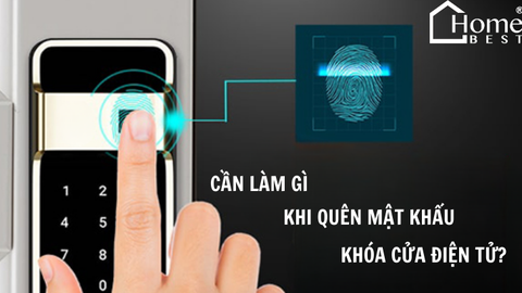 Cần làm gì khi quên mật khẩu khóa cửa điện tử?