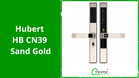 Khóa vân tay cửa nhôm Hubert HB CN39 Sand Gold cùng Home Best