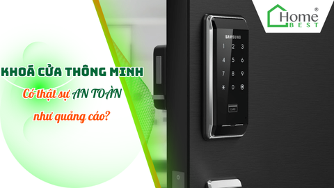 Khóa cửa thông minh có thực sự an toàn như quảng cáo?