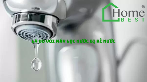 Lý do vòi máy lọc nước bị rỉ nước