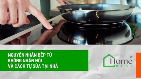 Nguyên nhân bếp từ không nhận nồi và cách tự sửa tại nhà