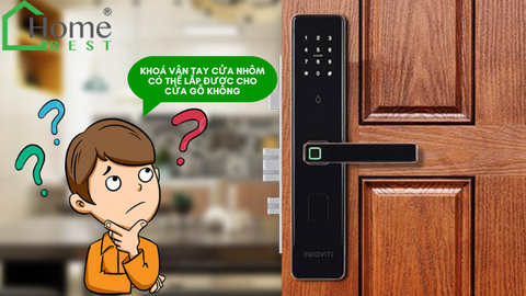 Khoá vân tay cửa nhôm có thể lắp được cho cửa gỗ không