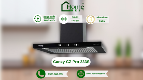 Máy hút khói Canzy CZ Pro 333S sản phẩm hot tại Home Best