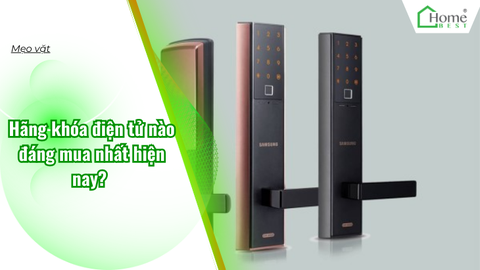 Hãng khóa điện tử nào đáng mua nhất hiện nay?