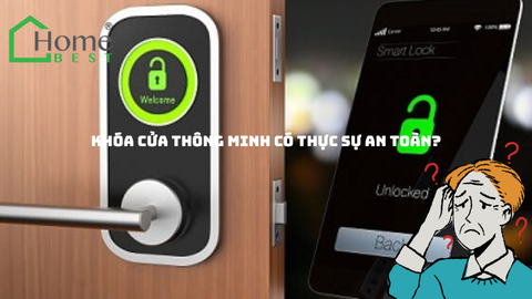 Khóa cửa thông minh có thực sự an toàn?