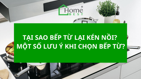 Tại sao bếp từ lại kén mồi? Một số lưu ý khi chọn bếp từ?