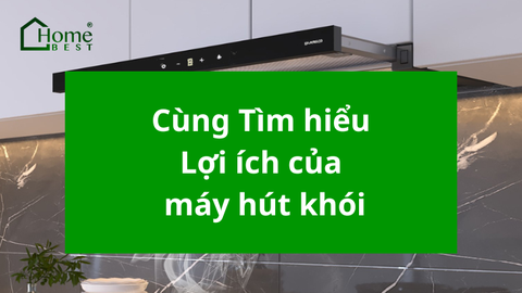 Lợi ích của máy hút khói? Cùng tìm hiểu?