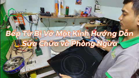Bếp Từ Bị Vỡ Mặt Kính Hướng Dẫn Sửa Chữa và Phòng Ngừa