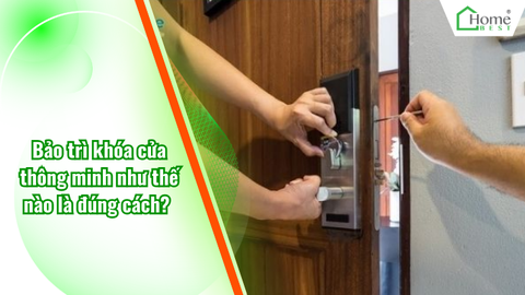 Bảo trì khóa cửa thông minh như thế nào là đúng cách?