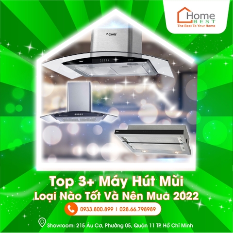 [Review] Top 3+ Máy Hút Mùi Loại Nào Tốt Và Nên Mua 2022