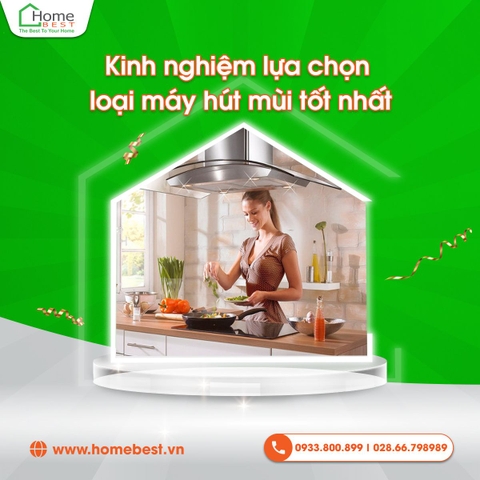 KINH NGHIỆM LỰA CHỌN LOẠI MÁY HÚT MÙI TỐT NHẤT