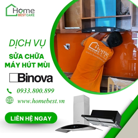 Sửa chữa máy hút mùi Binova