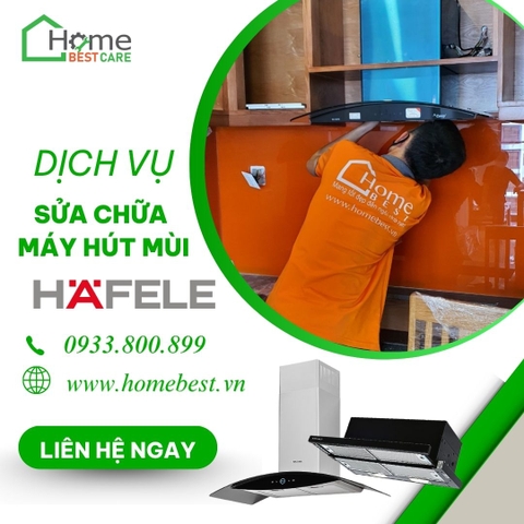 Sửa chữa máy hút mùi Hafele