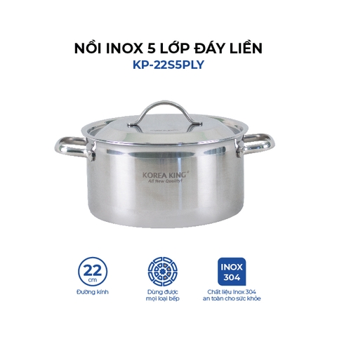 KP-22S5PLY Nồi inox 5 lớp đáy liền Korea King (Nồi, nắp đều bằng inox, đường kính 22cm, dung tích 4L)-Hàng chính hãng