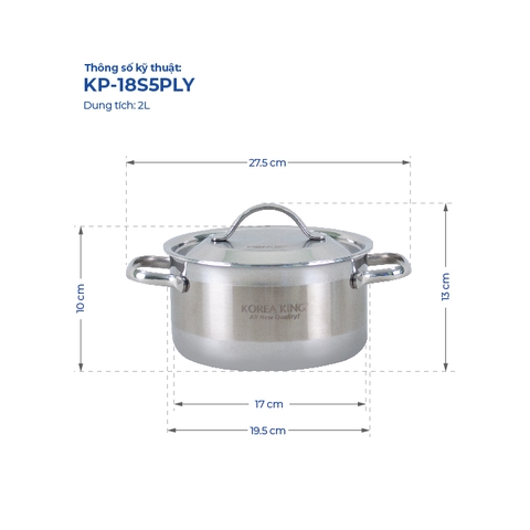 KP-18S5PLY Nồi inox 5 lớp đáy liền Korea King (Nồi, nắp đều bằng inox, đường kính 18cm, dung tích 2L)-Hàng chính hãng