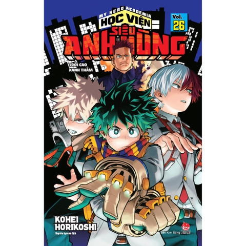 Truyện tranh - My Hero Academia - Học viện siêu anh hùng Tập 26: Trời cao xanh thẳm( tặng kèm bookmark Pro Hero)