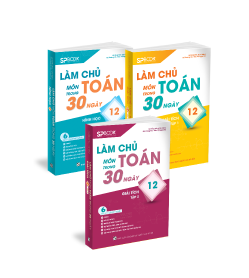 Combo 3 cuốn Làm chủ môn Toán trong 30 ngày lớp 12