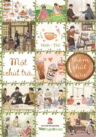 MỘT CHÚT TRÀ, THÊM CHÚT SỮA