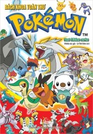 Bách Khoa Toàn Thư Pokémon - Best Wishes Series