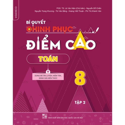 Bí quyết chinh phục điểm cao Toán lớp 8 Tập 2