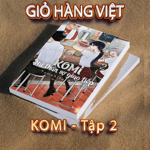 Truyện tranh - Komi - Nữ Thần Sợ Giao Tiếp - Tập 2
