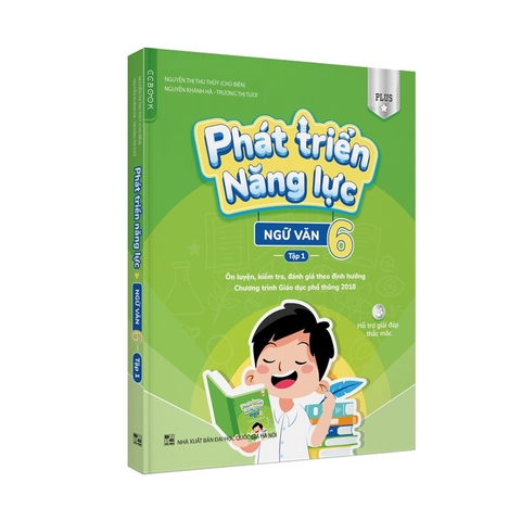 Sách Phát triển năng lực ngữ văn lớp 6 tập 1 biên soạn theo sách giáo khoa lớp 6 chương trình mới từ năm 2021 bản Plus