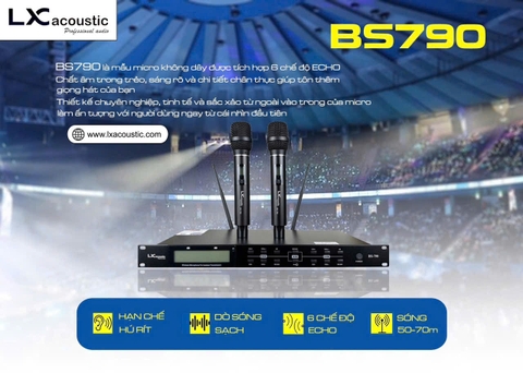 MICRO KHÔNG DÂY LX ACOUSTIC BS790