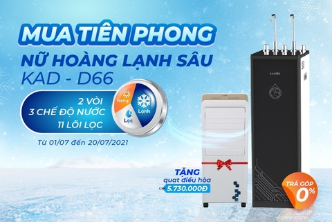 Mua tiên phong KAD-D66 nhận ngay quà khủng trị giá 5,730,000Đ