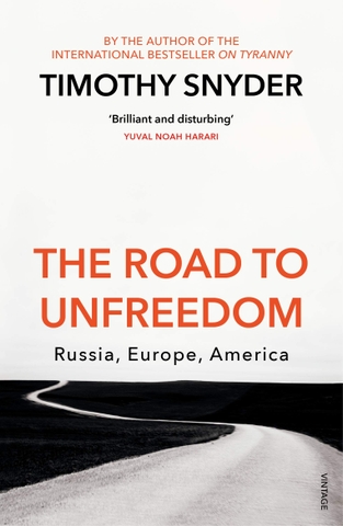 the road to unfreedom russia europe america