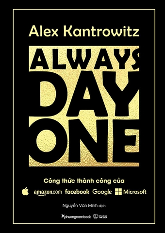 Always Day One - Công Thức Thành Công Của Amazon, Facebook, Google, Microsoft