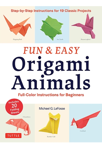 Fun & Easy Origami Animals Fun & Easy Origami Animals