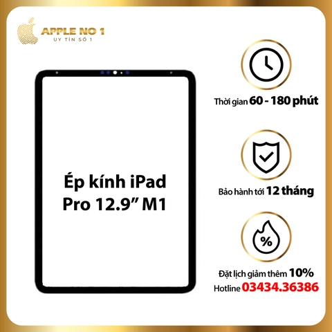 Thay ép kính iPad Pro 12.9 inch M1 2021