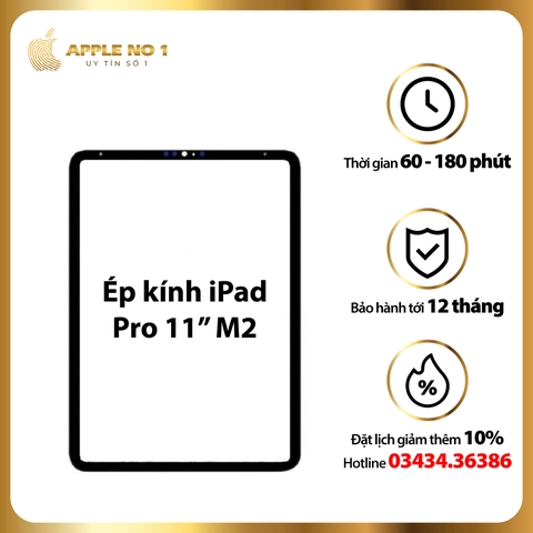 Thay ép kính iPad Pro 11 inch M2 2022