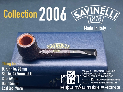 Savinelli Collection 2006