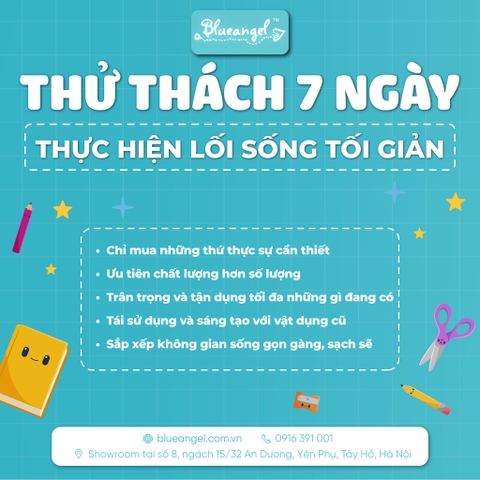 THỬ THÁCH 7 NGÀY THỰC HIỆN LỐI SỐNG TỐI GIẢN.